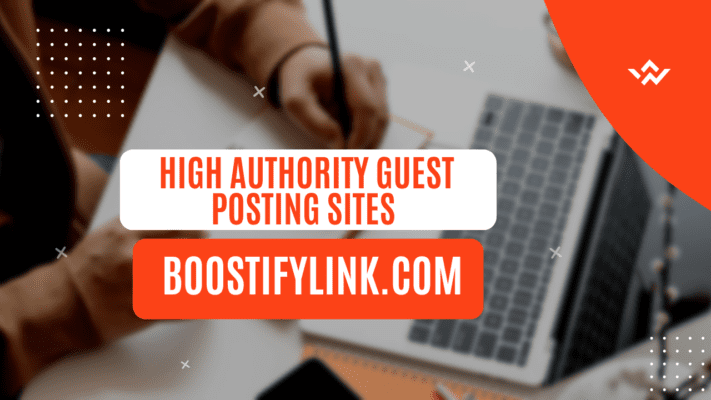 High Authority Guest Posting Sites