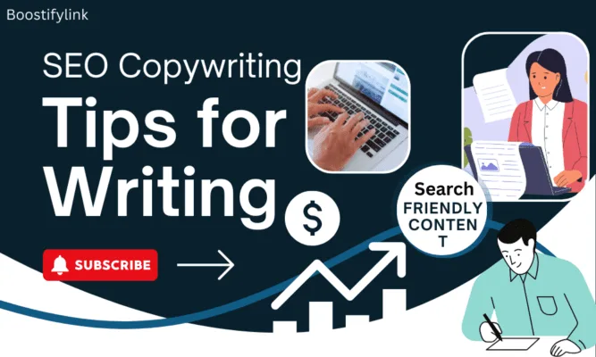 SEO Copywriting Tips for Writing Helpful and Search-Friendly Content
