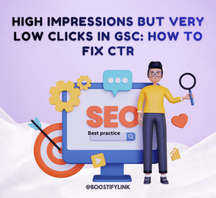 High Impressions but Very Low Clicks in GSC How to Fix CTR